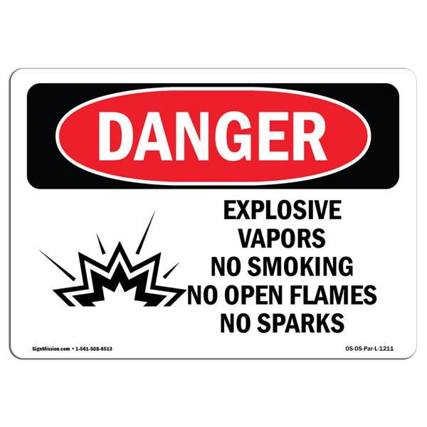 SignMission Explosive Vapours No Smoking Open Flames Sign Wayfair Canada